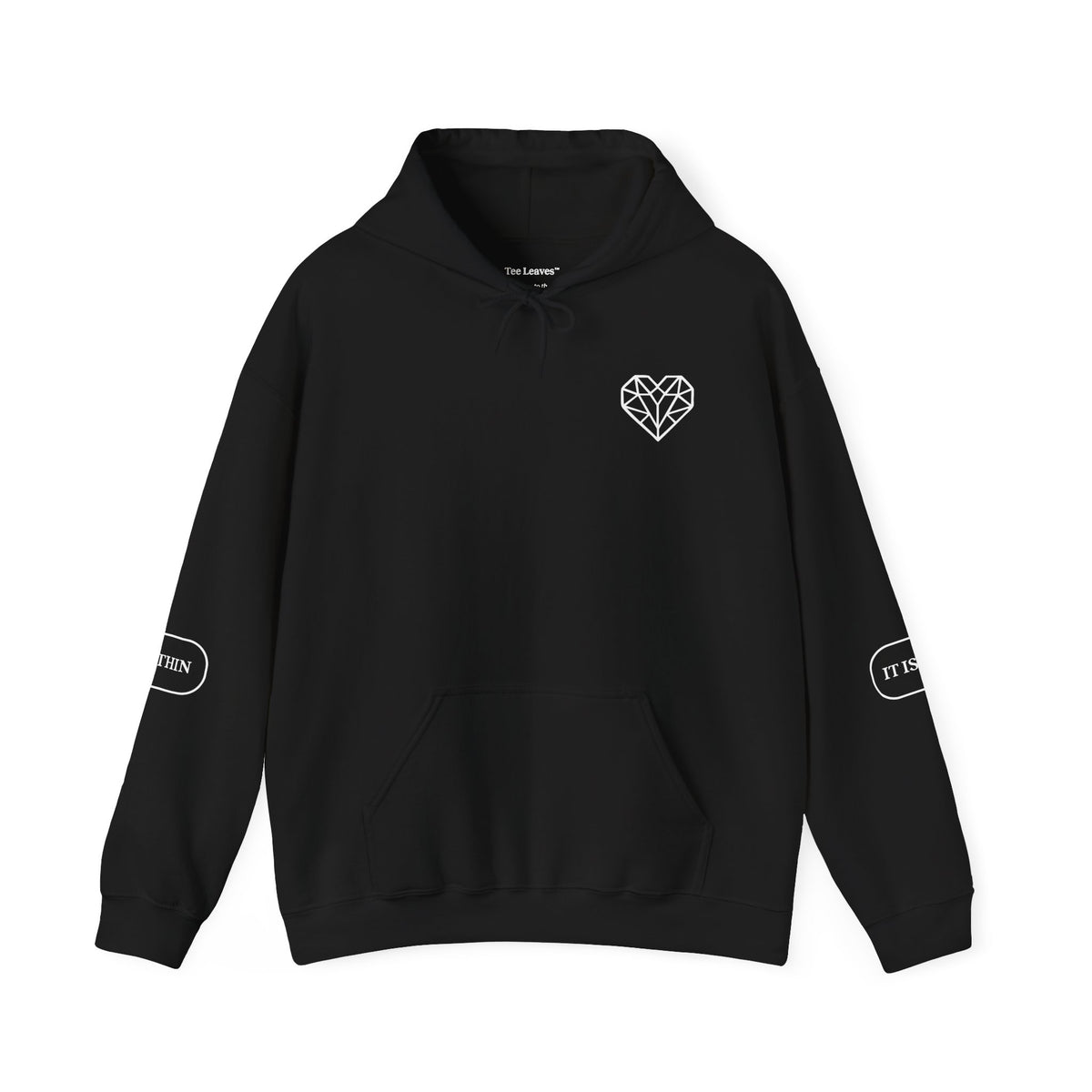 Tee Leaves™ Essence Hoodie — It Is All Within