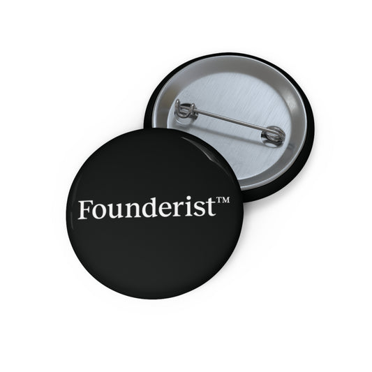 Founderist Black Logo Pin Button — Small Round Custom Button Badge