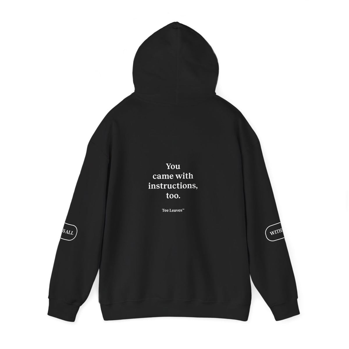 Tee Leaves™ Essence Hoodie — It Is All Within